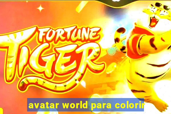 avatar world para colorir